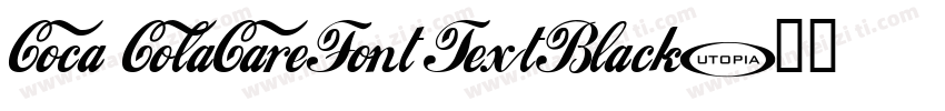 Coca ColaCareFont TextBlack字体转换
